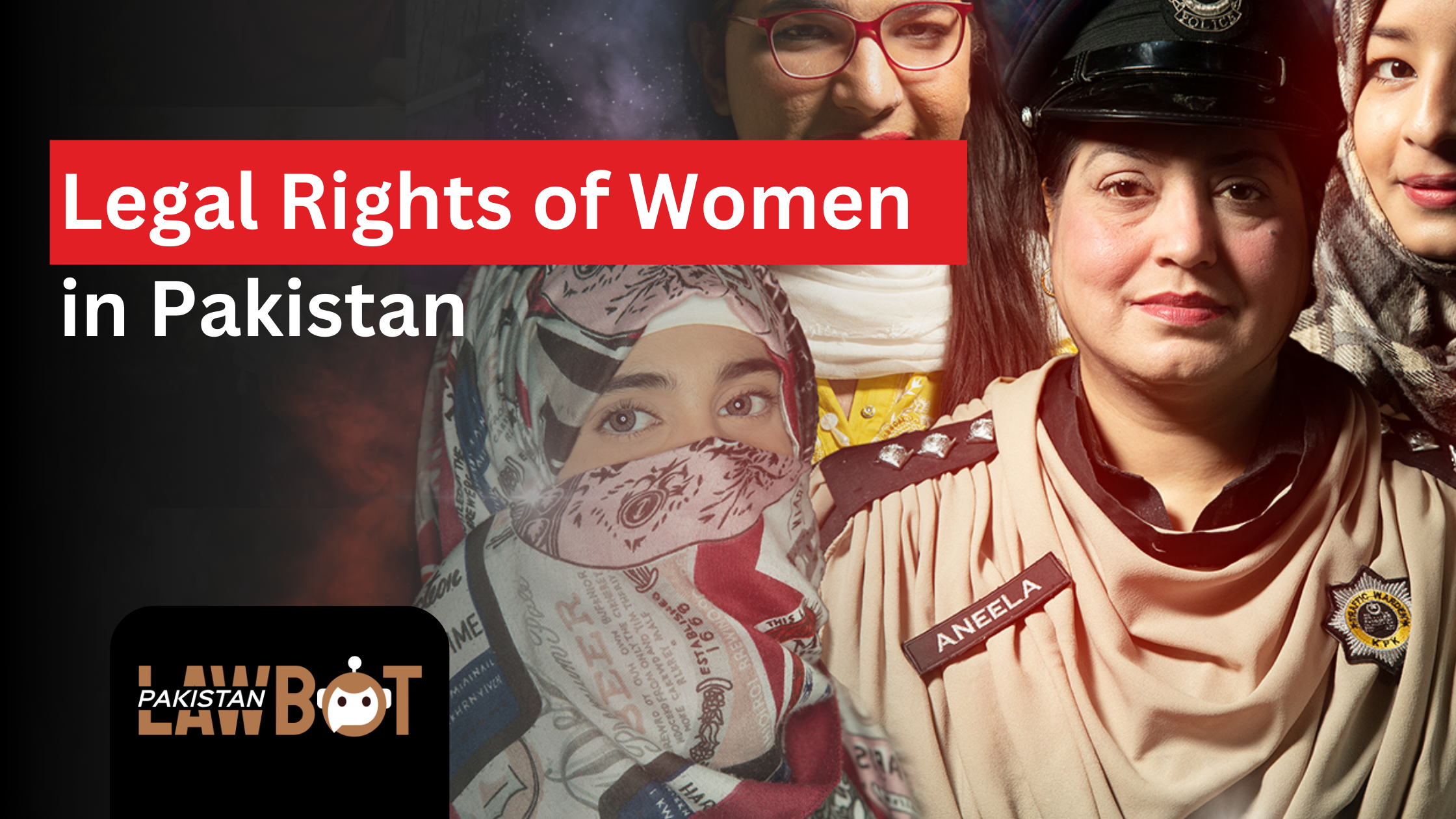 Legal Rights of Women in Pakistan: Empowering Women Through Knowledge