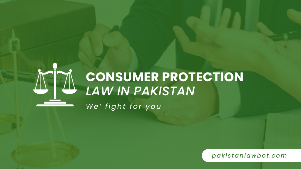 Consumer Protection Laws in Pakistan