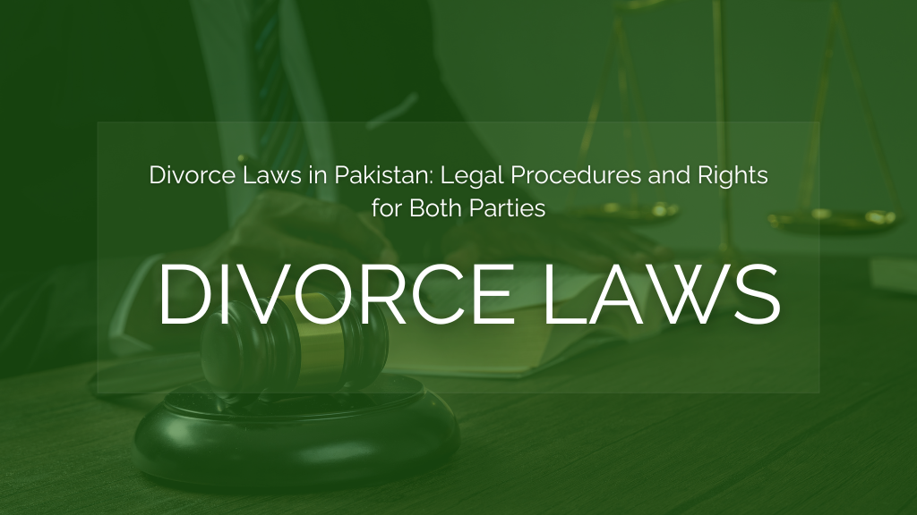 Divorce Laws in Pakistan