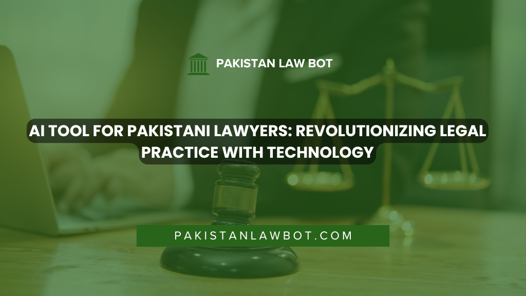AI Tool for Pakistani Lawyers