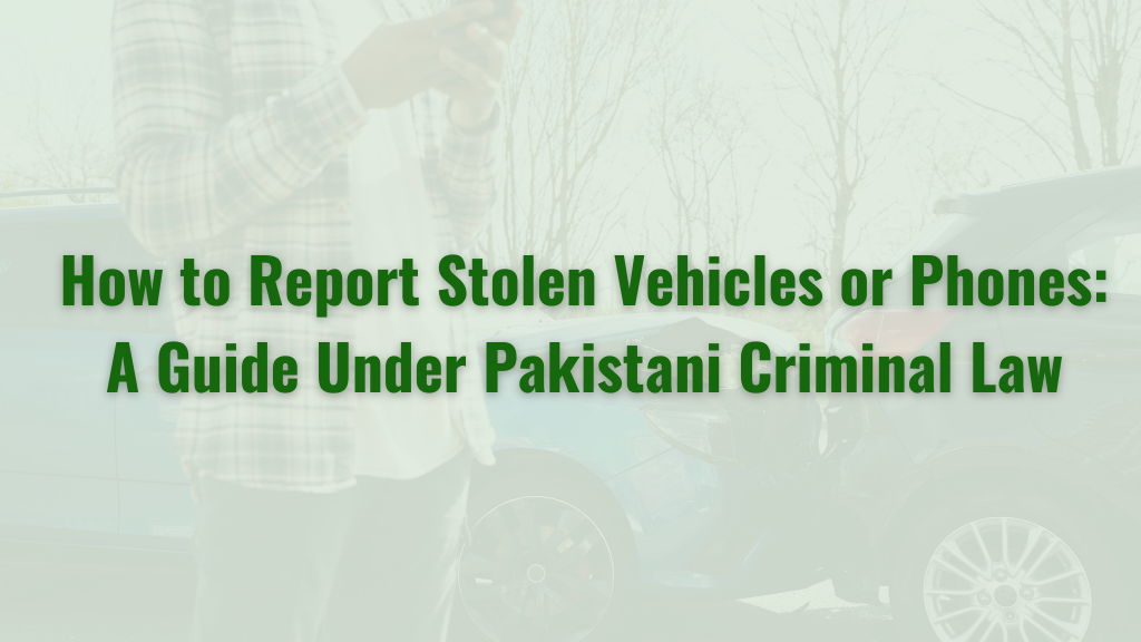 How to Report Stolen Vehicles or Phones