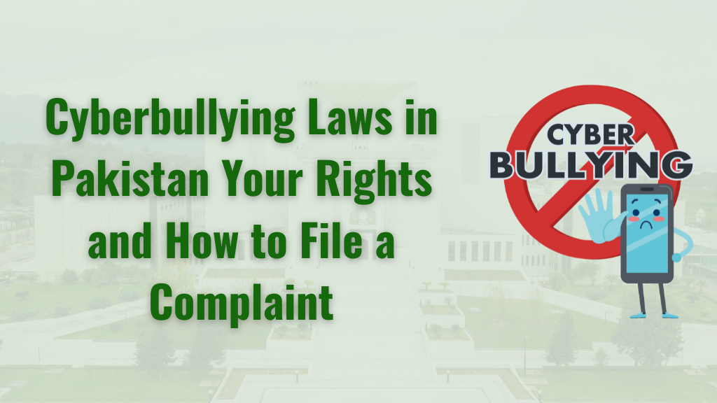 Cyberbullying Laws in Pakistan
