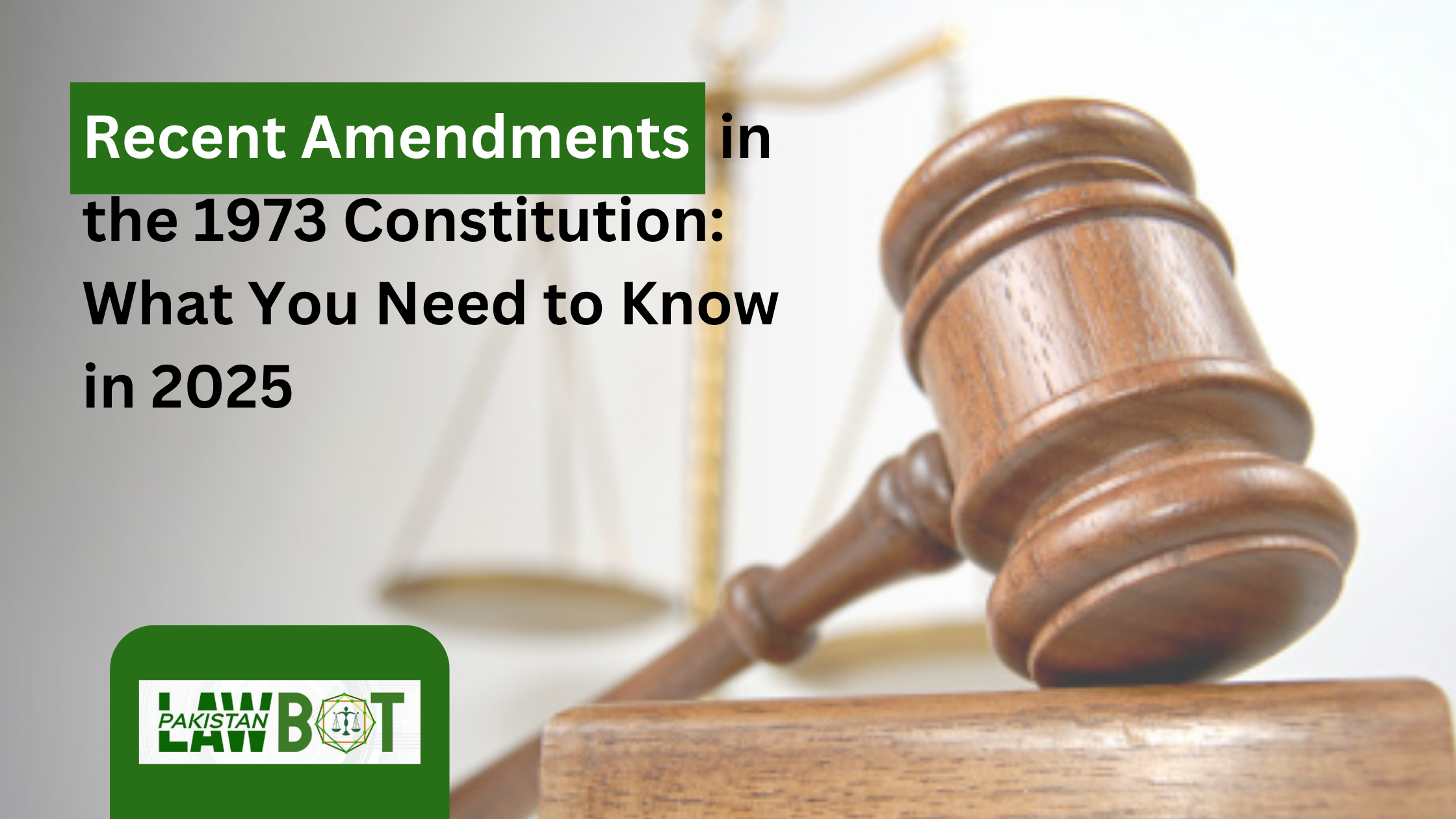 Recent Amendments in the 1973 Constitution