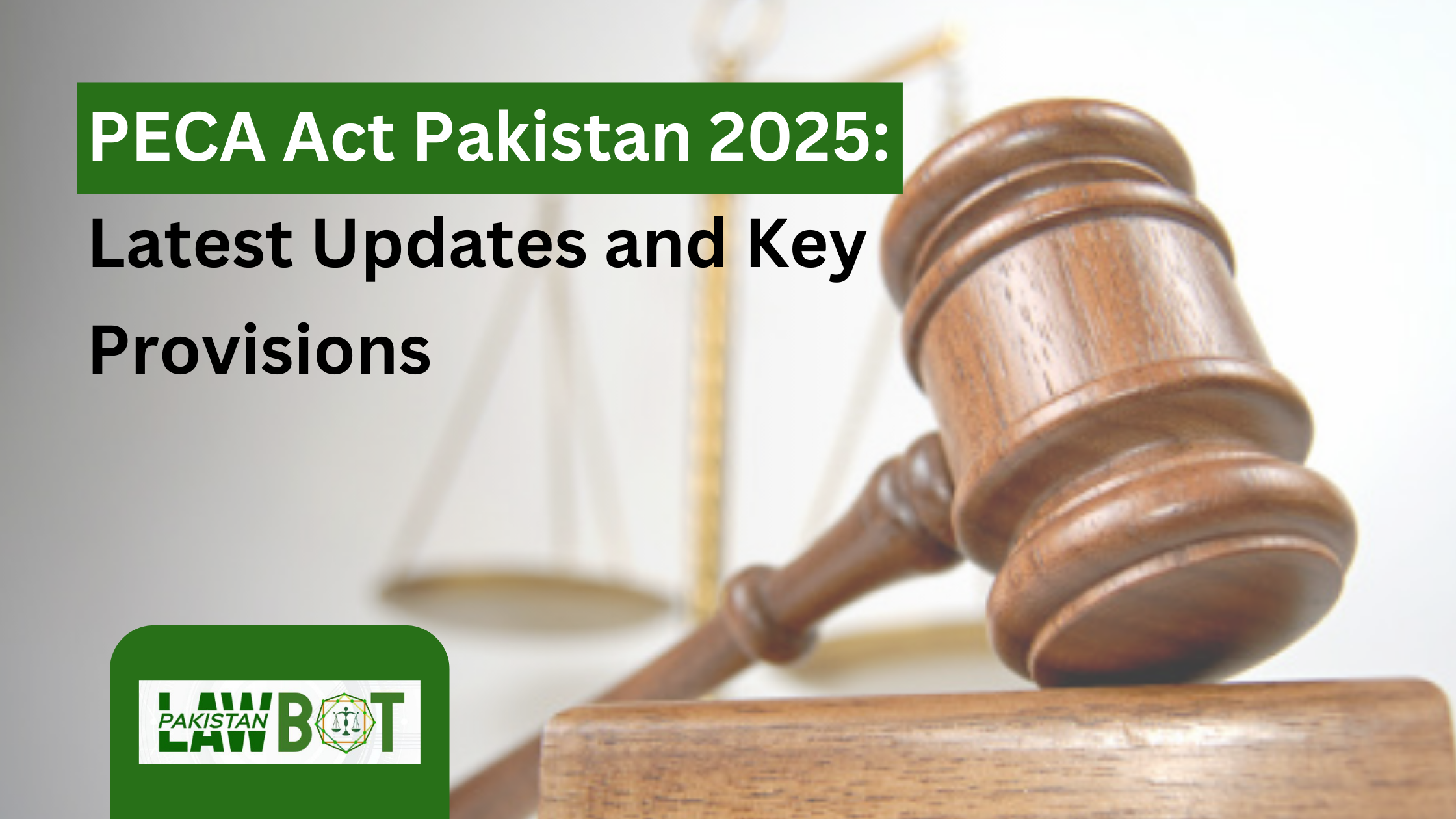 PECA Act Pakistan 2025