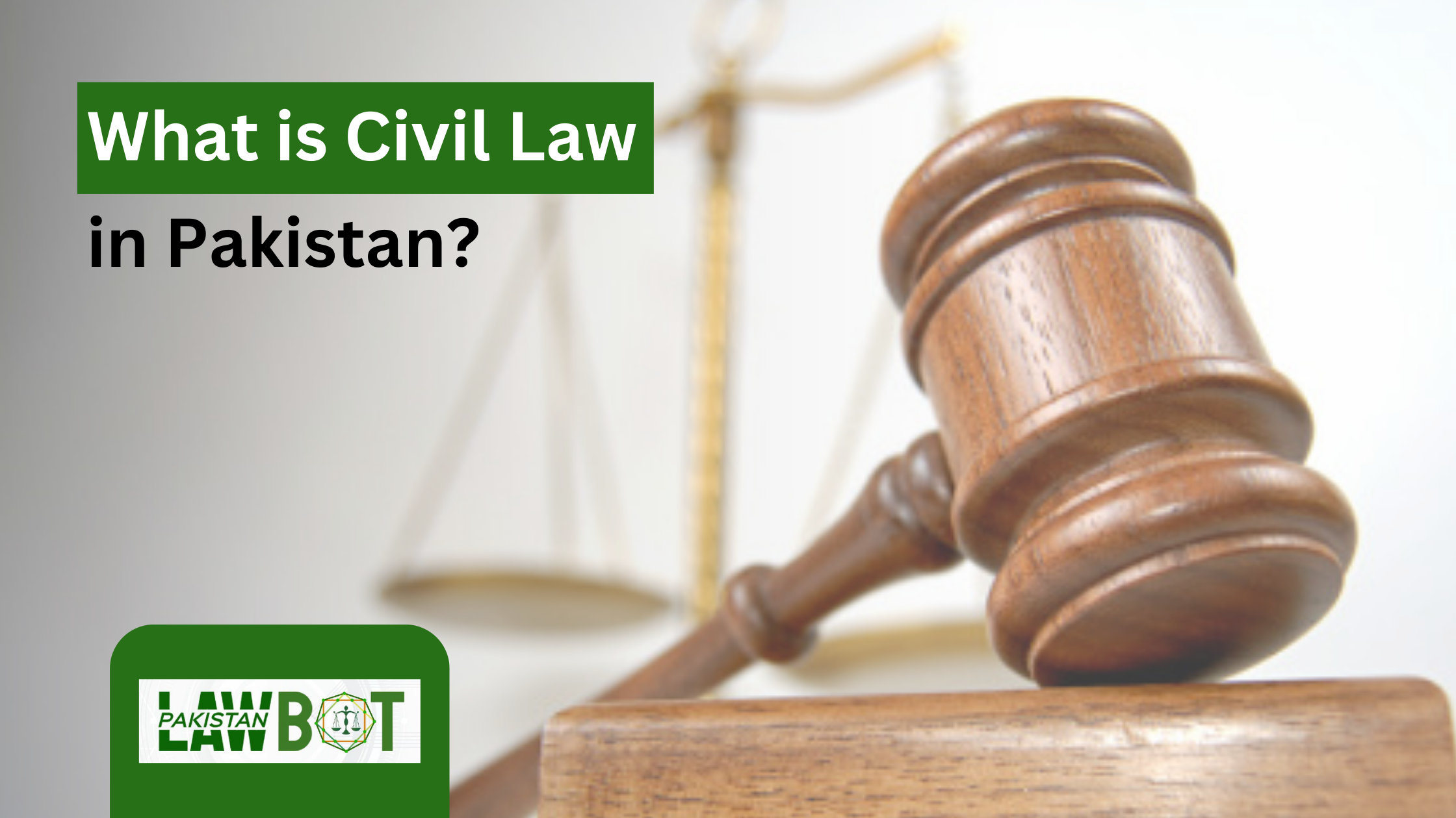 What is Civil Law in Pakistan?