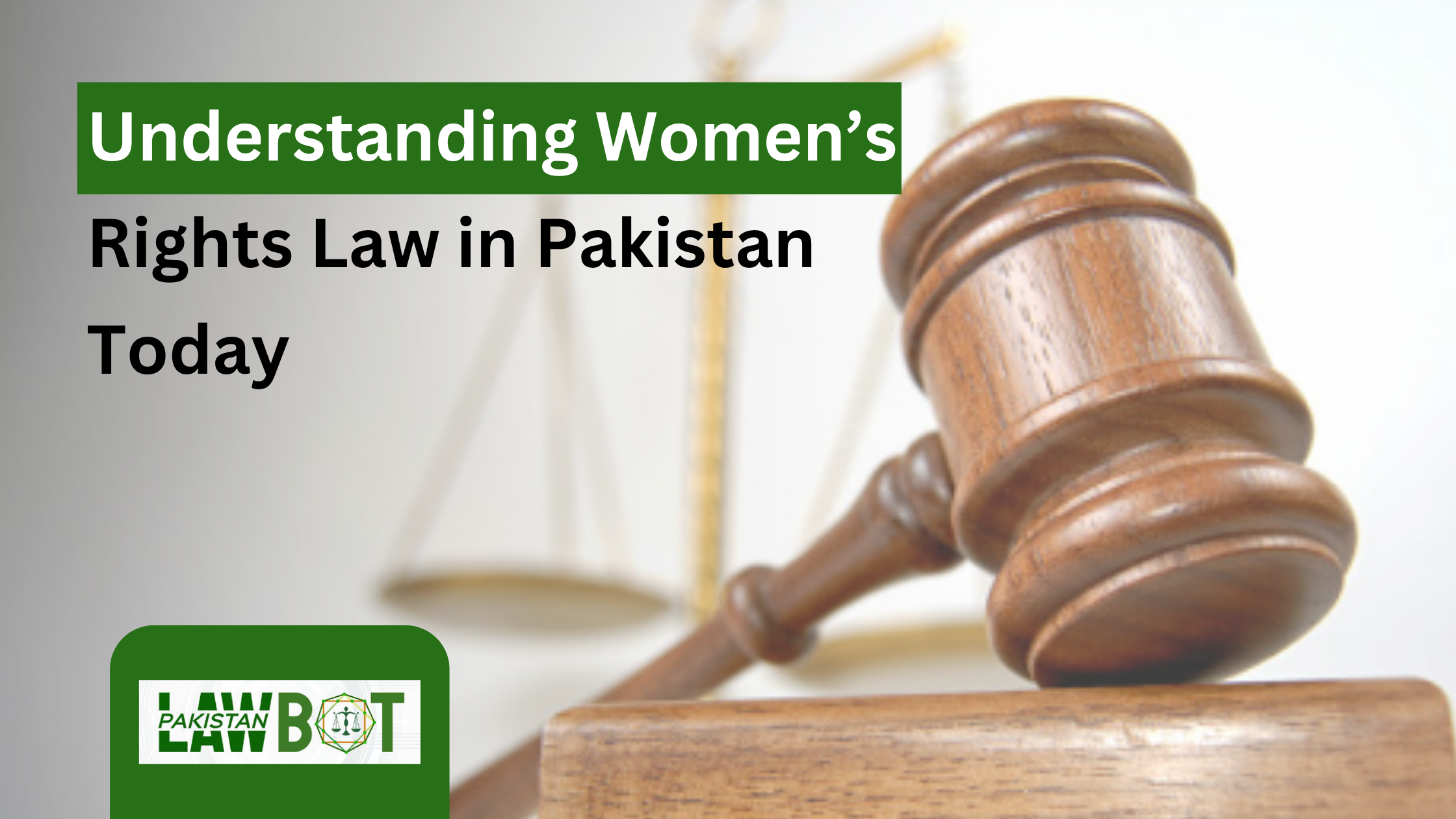 Women’s Rights Law in Pakistan